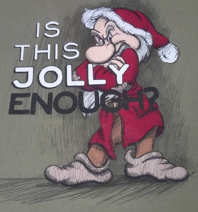DISNEY SNOW WHITE GRUMPY DWARF IS THIS JOLLY ENOUGH? - GREEN 2XL T-SHIRT J625 - Picture 1 of 3
