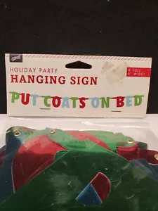 Banner da festa 8' Metti il cappotto sul letto - Foto 1 di 10