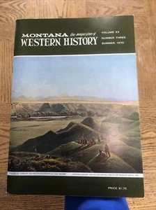 Montana The Magazine Of Western History Summer 1970 - Picture 1 of 9