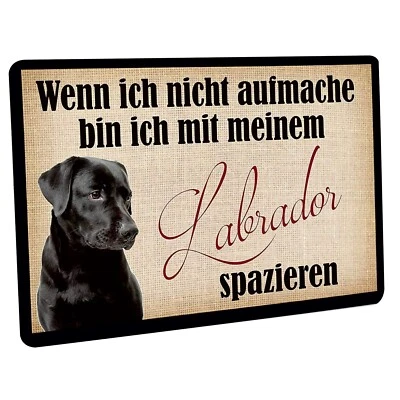 Fussmatte " Wenn ich nicht aufmache bin ich mit meinem Labrador spazieren"  - Bild 1 von 4