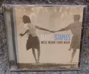"We'll Never Turn Back " Mavis Staples CD ANTI- (2007) NM- - Picture 1 of 3