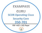 350-701 SCOR EXAM Operating Cisco Security Core! 727QA! JULY UPDATES!