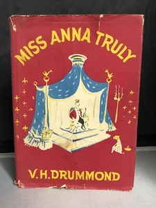 Vintage Miss Anna Truly by V. H. Drummond, 1949 Hardcover W/ Dust Jacket - BC1B - Imagen 1 de 24