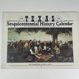 Vintage State Of Texas Sesquicentennial Calendar 1836-1986 - Picture 1 of 10