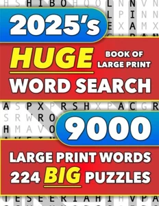 Huge Book of Large Print Word Search: 9000 Words - 224 Puzzles - Varied Themes - - Picture 1 of 2
