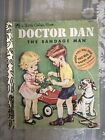 LITTLE GOLDEN BOOK DOCTOR DAN THE BANDAGE MAN with 2 BAND-AIDS 1993