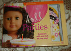 AMERICAN GIRL Doll Parties Set w/Book & Accessories Included BNIB, Retired