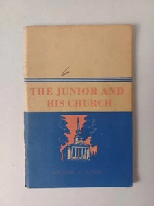 The Junior & His Church by Geane A. Roop Southern Baptist Youth Ministry Free SH - Picture 1 of 11