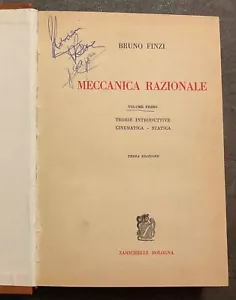 2 VOLUMI MECCANICA RAZIONALE Bruno Finzi Zanichelli Bologna 1975 - Foto 1 di 3