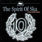 Various The Spirit Of Ska - 10 Years Jubilee Edition - Cd