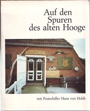 Postschiffer Hans von Holdt auf den Spuren des alten Hooge 1991 Hallig Schleswig