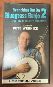 Branching Out on Bluegrass Banjo 2 with Pete Wernick VHS Tape Homespun Video - Picture 1 of 3