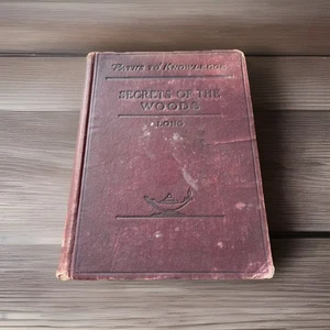 Secrets Of The Woods Folk by William J. Long, 1901 Antique Rare Hardcover - Picture 1 of 11