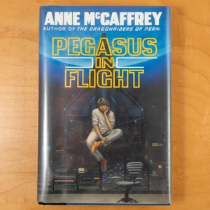 Pegasus in Flight - Anne McCaffrey (1990 Hardcover) First Edition/First Printing - Imagen 1 de 5
