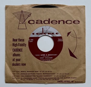 ANDY WILLIAMS CANADIAN SUNSET / HIGH UPON A MOUNTAIN CADENCE RECORD MINT - Picture 1 of 3
