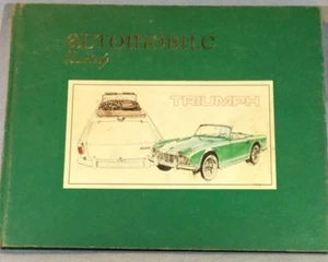 Automobile Quarterly - TRIUMPH Second Quarter 1973 Volume XI Number 2 - Picture 1 of 3