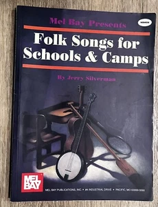 Folk Songs For Schools& Camps Mel Bay 96 Pages Instructional Extra Word Verses - Picture 1 of 11