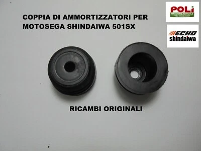 SHINDAIWA ECHO SHINDAIWA 501SX ECHO CS 501ESX AMMORTIZZATORE ORIGINALE RICAMBIO 2 PEZZI COPPIA