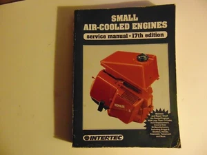 SMALL AIR-COOLED ENGINES Service Manual 17th Edition INTERTEC - Picture 1 of 3