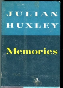 JULIAN HUXLEY MEMORIES Lot of 2 HB  1970 & PB Evolution in Action 1953 Vintage - Imagen 1 de 6