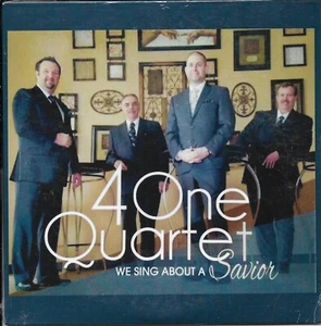 4 ONE QUARTET....."WE SING ABOUT A SAVIOR'........NEW SEALED OOP GOSPEL CD - Picture 1 of 2