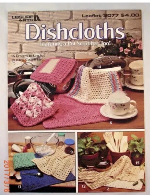 Dishcloths & Pot Scrubber, Too! - Leisure Arts 2077 - 16 Crochet Patterns - Image 1 of 2