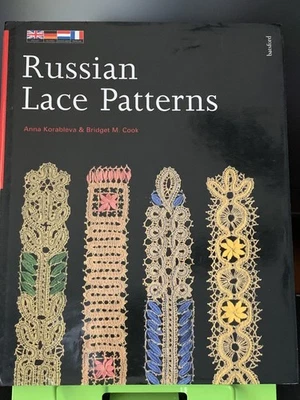 NUEVO libro de patrones de encaje ruso de Korableva & Bridget Cook RARO agotado Foto 1 de 4