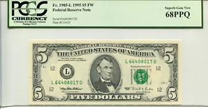 Fr 1985-L 1995 $5 Federal Reserve 68 PPQ SUPERB GEM NEW - Picture 1 of 2