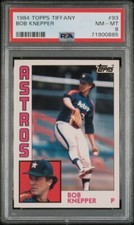 (PSA 8) 1984 Topps Tiffany #93, Bob Knepper  [POP 1]