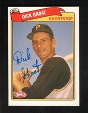 Dick Groat Autograph (1930-2023)--Pittsburgh Pirates--1989 Swell Baseball Card
