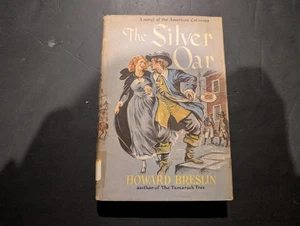 The Silver Oar by Howard Breslin Thomas Crowell(c.1954, HC/DJ) - Picture 1 of 9