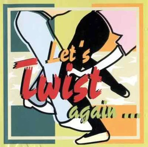 CD Chubby Checker, Little Richard, a.o. Lets Twist Again ... Universe Gold - Bild 1 von 1