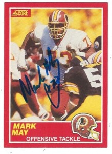 Autographed 1989 Score  MARK MAY Washington Redskins card #116 w/ Show Ticket 