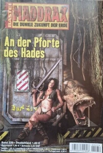 Maddrax - Die dunkle Zukunft der Erde Band 239: An der Pforte des Hades (2009) - Bild 1 von 12