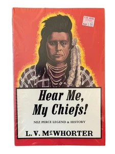 Hear Me, My Chiefs Nez Perce Legend & History L.V. McWhorter Neu Versiegelt Trade PB - Bild 1 von 4