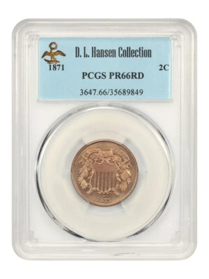 1871 2c PCGS Proof 66 RD ex: D.L. Hansen - Image 1 of 4