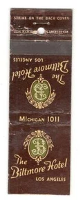 THE BILTMORE HOTEL LOS ANGELES CALIFORNIA Vintage Matchbook Cover MO60 - Picture 1 of 2