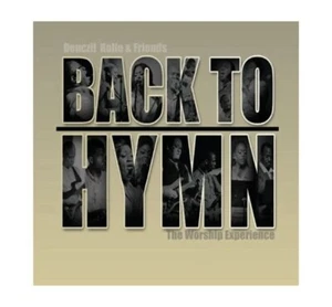 Denczil Rolle & Friends - Back To Hymn (SEALED CD) - Imagen 1 de 2