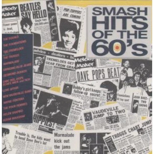 Smash Hits of the 60's Equals, Foundations, Tremeloes, Troggs, Marmalade.. [CD] - Bild 1 von 1