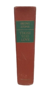 Irving Stone Those Who Love Doubleday Hardcover Book - Picture 1 of 6