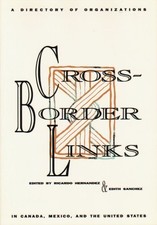 Cross-Border Links: A Directory of ..., Hernandez, Rica
