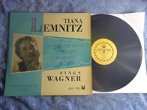 RARE 1951 TIANA LEMNITZ SINGS WAGNER URANIA URLP 7019 - Imagen 1 de 1