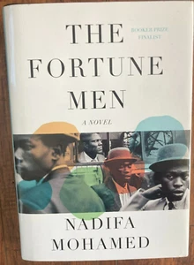 THE FORTUNE MEN By MOHAMED, NADIFA - FIRST AMERICAN EDITION VERY GOOD CONDITION - Foto 1 di 6
