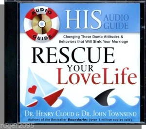 Rescue Your Love Life: His (2005) - by Dr. John Townsend - Marriage Help CD! - Picture 1 of 2
