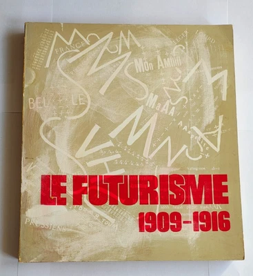 Le futurisme 1909 - 1916 in francese - Immagine 1 di 4
