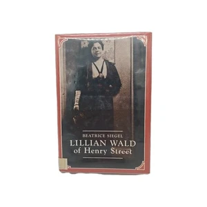 Lillian Wald of Henry Street 1983 Biography Book Beatrice Siegel EX LIBRARY HB - Bild 1 von 18