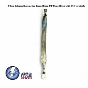 9" long Universal Automotive Ground Strap 3/4" Tinned Braid with 5/16" terminals - Picture 1 of 1