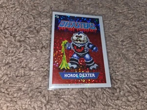 438: Slop Culture Kids 3. Serie FOIL Horde DEXTER, #48b "Disasters Universe" - Bild 1 von 5