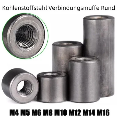Kohlenstoffstahl Verbindungsmuffe Rund Langmutter Gewindemuffe M4 M5 M6 M8 - M16 - Bild 1 von 4