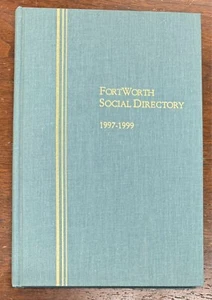 Social Directory Fort Worth, Texas 1997 - 1999 Hardcover - Imagen 1 de 7